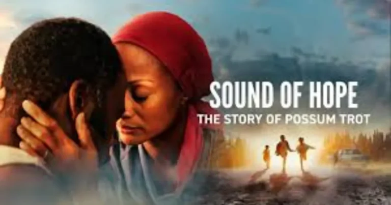 watch sound of hope: the story of possum trot